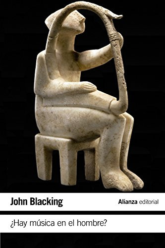 Libro Hay Musica En El Hombre ? De Jack Blacking Alianza