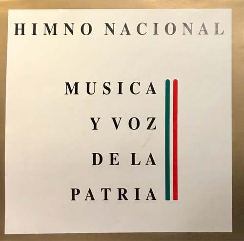Cd Himno Nacional Mexicano Musica Y Voz De La Patria