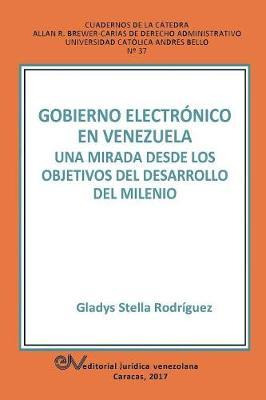 Libro Gobierno Electronico En Venezuela - Gladis Stella R...