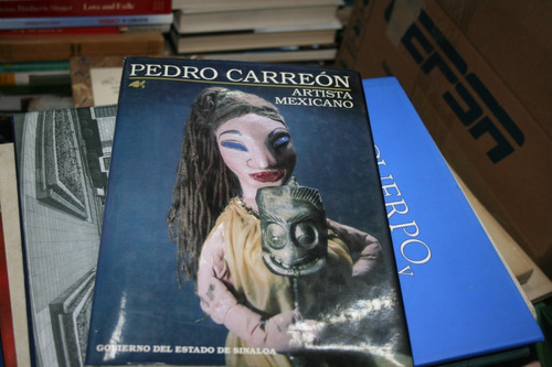 Libro Pedro Carreon , Atista Mexicano , Gobierno Del Estado 