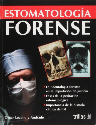 Estomatología Forense Editorial Trillas