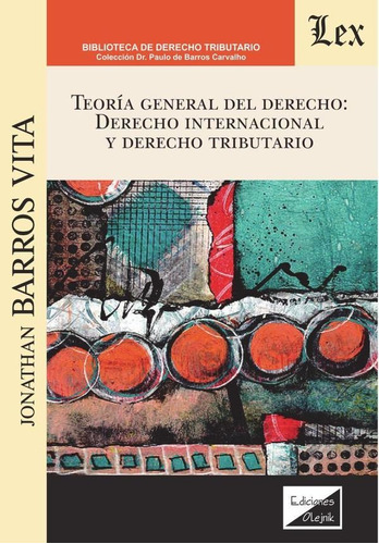 Teoría General Del Derecho: Derecho Internacional Y Derecho