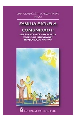 Libro Familia - Escuela - Comunidad. Tomo I /028