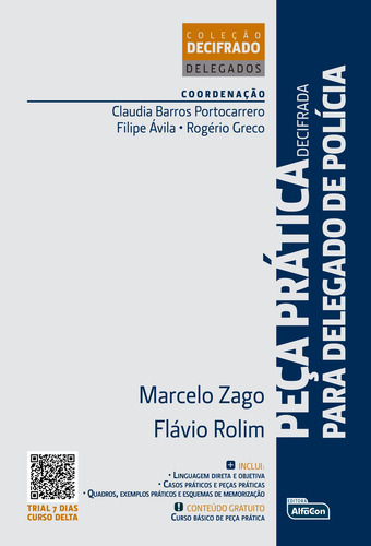 Peça prática decifrada - Para delegado de polícia: Coleção Decifrada, de Zago, Marcelo. Editorial Jafar Sistemas De Ensino E Cursos Livres, capa mole em português, 2021