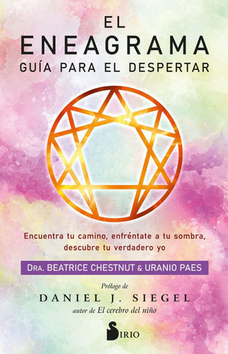 Libro: El Eneagrama. Guia Para El Despertar / Uranio Paes