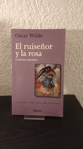 El Ruiseñor Y La Rosa Y Otros Cuentos - Oscar Wilde