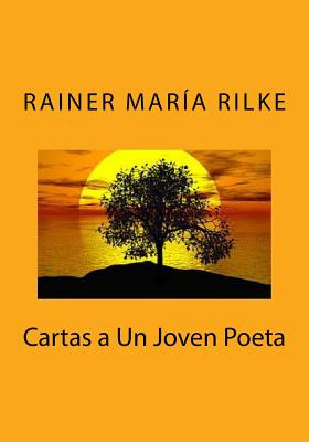 Libro Cartas A Un Joven Poeta - Rilke, Rainer Maria
