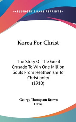 Libro Korea For Christ: The Story Of The Great Crusade To...