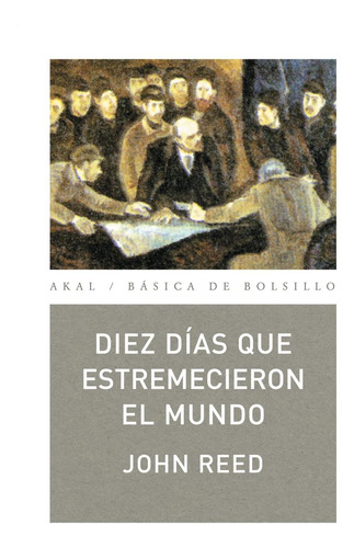 Diez Días Que Estremecieron El Mundo (básica De Bolsillo) I