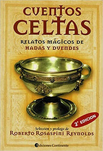 Libro Cuentos Celtas: Relatos Mágicos De Hadas Y Duendes