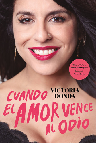 Libro Cuando El Amor Vence Al Odio - Victoria Donda - Sudamericana