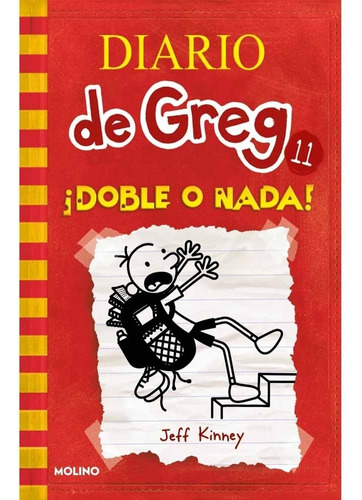 Diario De Greg 11 - Jeff Kinney - Molino - Libro