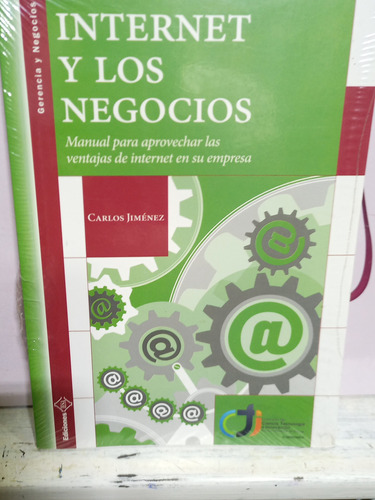 Libro Internet Y Los Negocios. Carlos Jiménez
