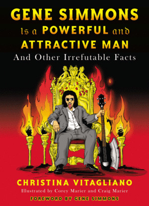 Libro Gene Simmons Is A Powerful And Attactive Man And O Sku