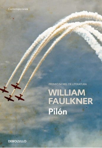 Pilón - William Faulkner