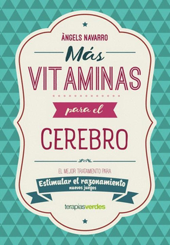 Libro Más Vitaminas Para El Cerebro: Razonamiento