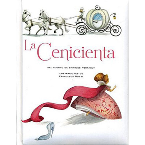 La Cenicienta (pequeños Relatos) (td)