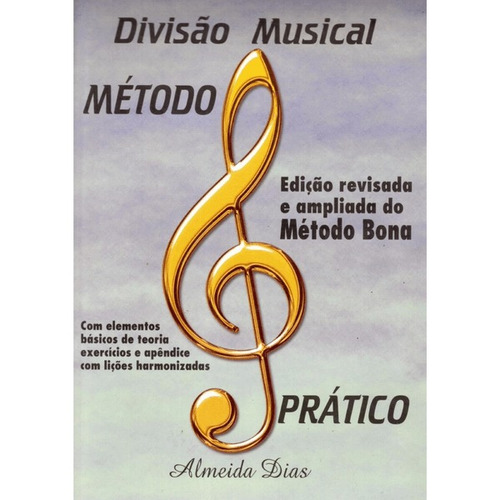 Divisão Musical - Método Prático