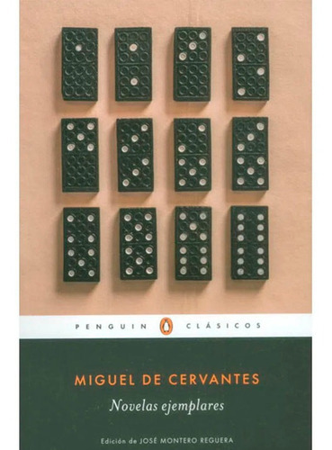 Novelas Ejemplares, De Miguel De Cervantes. Editorial Penguin Clásicos, Tapa Blanda En Español, 2015