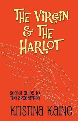 Libro The Virgin And The Harlot - Kristina Kaine