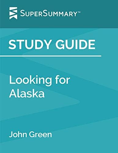 Libro: Study Guide: Looking For Alaska By John Green