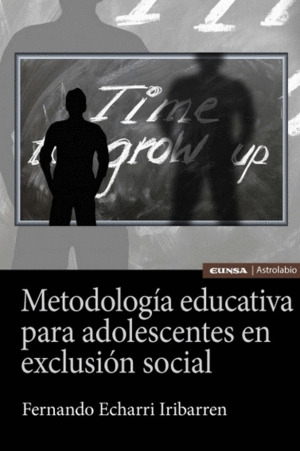 Metodología Educativa Para Adolescentes En Exclusión Social