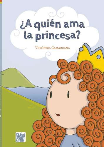 Libro Â¿a Quien Ama La Princesa? - Camarzana , Veronica