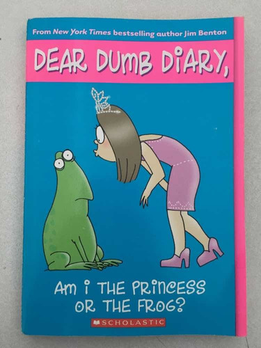 Dear Dumb Diary, #3 Am I The Princess Or The Frog? Jaime Kel