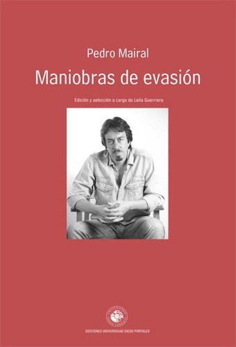 Libro Maniobras De Evasión Pedro Mairal Udp