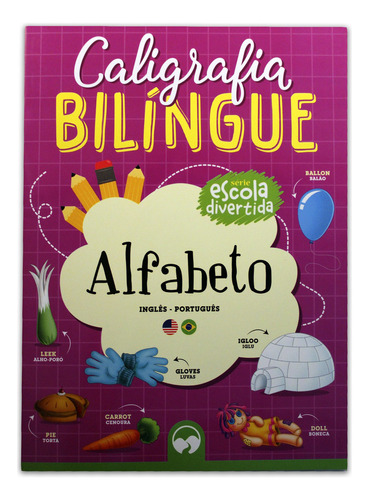 Caligrafia Bilíngue - Alfabeto, De Alexandre Rodrigues., Vol. 1. Editora Vale Das Letras, Capa Mole Em Português