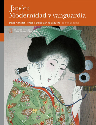 Libro Japon: Modernidad Y Vanguardia - Almazan Tomas, David