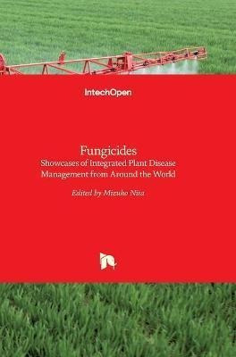 Libro Fungicides : Showcases Of Integrated Plant Disease ...