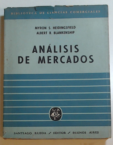 Analisis De Mercados  - Heidingsfield, Blankenship