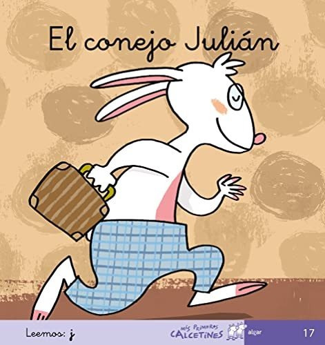 El Conejo Julián (j) ( Letra Manuscrita): 17 (mis Primeros C