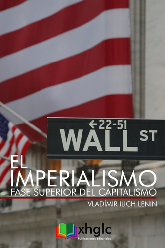 Libro: El Imperialismo, Fase Superior Del Capitalismo (spani