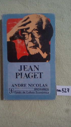 André Nicolás / Jean Piaget / Breviarios