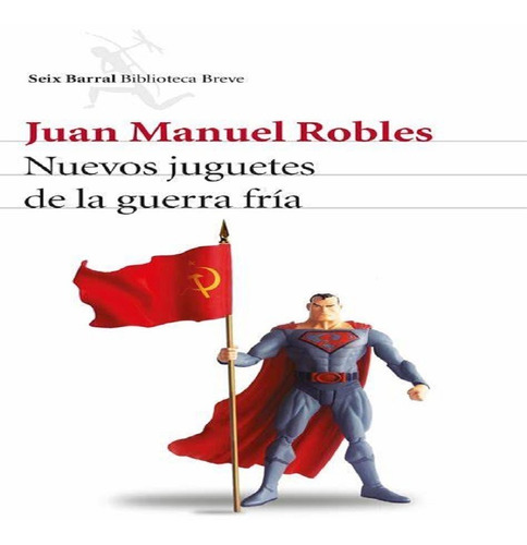 Libro Nuevos Juguetes De La Guerra Fría