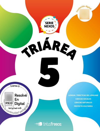 Libro Escolar Triarea Nexos - Nacion 5