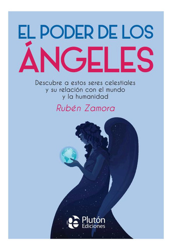 Libro: El Poder De Los Ángeles / Rubén Zamora