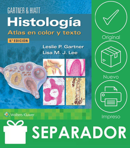 Gartner. Histología. Atlas En Color Y Texto, De Gartner. Editorial Lww, Tapa Blanda En Español