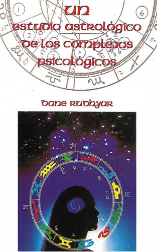 Estudio Astrologico De Complejos Psicologicos  ( Rudhyar)