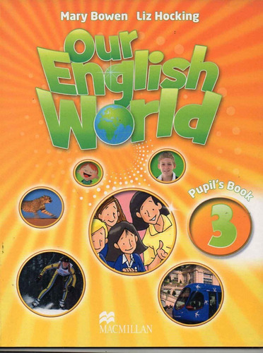 Our English World 3 - Student`s - Macmillan