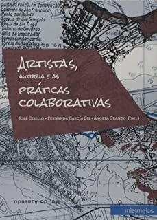 Livro Artistas, Autoria E As Prática José Cirillo, Fern