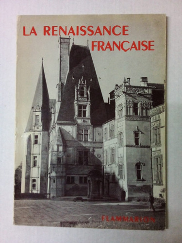 Imagen 1 de 2 de La Renaissance Francaise - Martin - Flammarion 1945 - U