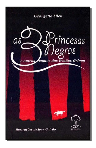 Libro 3 Princesas Negras As De Silen Georgette Giz Editoria