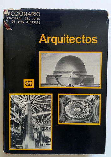 Arquitectos - Diccionario Universal Del Arte Y De Los Artist