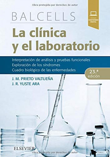 Libro Balcells. La Clínica Y El Laboratorio (23 Edicion)