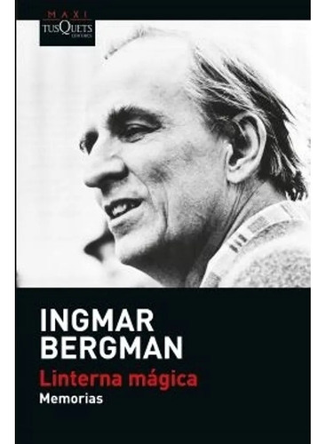 Linterna Magica - Bergman Ingmar (libro) - Nuevo