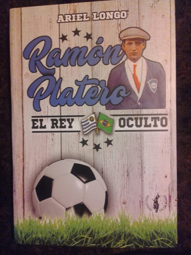 Ramon Platero Rey Oculto X Ariel Longo Futbol  
