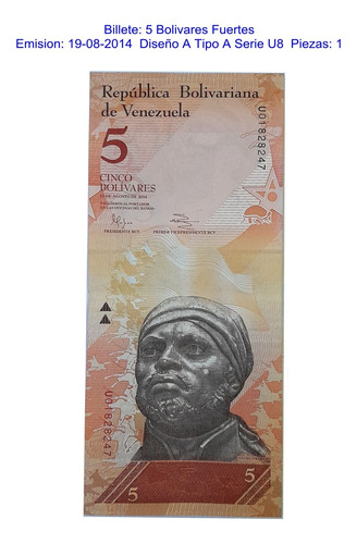 Billetes Antiguos De Venezuela 5 Bs F.  19-08-2014 Serie U8